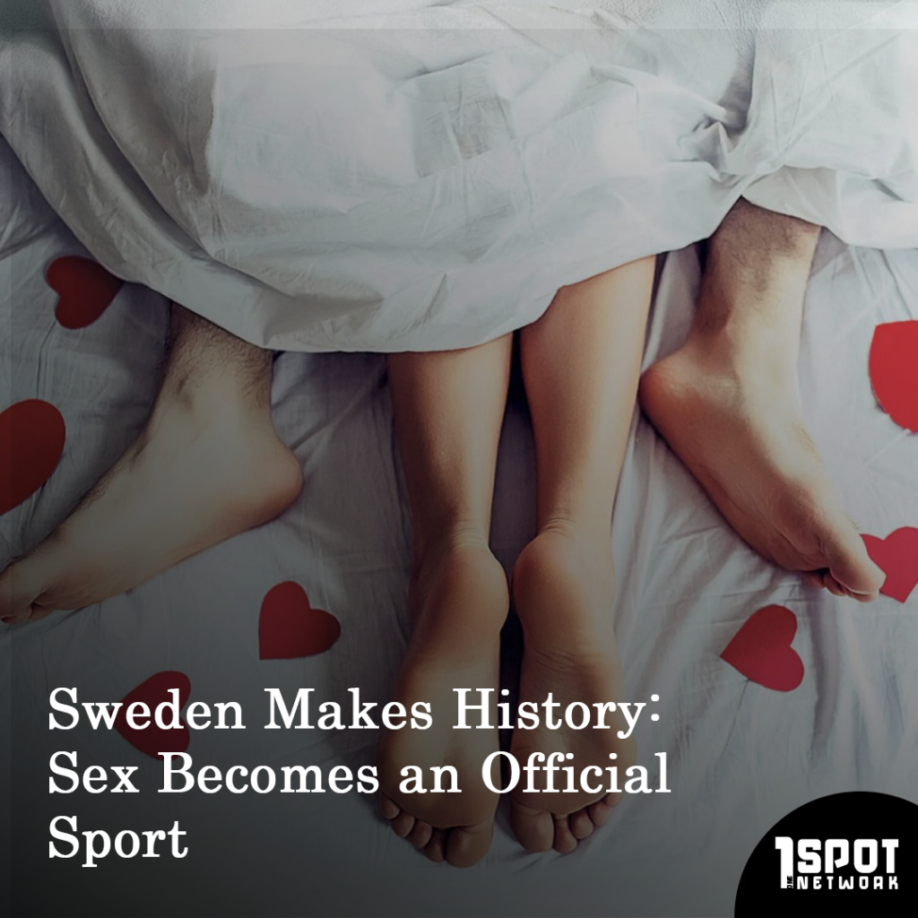 Sweden Makes History: Sex Becomes an Official Sport
